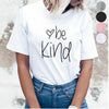 Women Be Kind T-Shirt